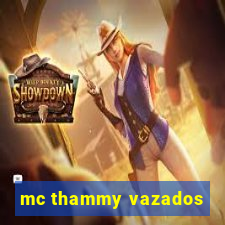 mc thammy vazados